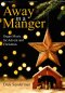 Preview: Away in a Manger